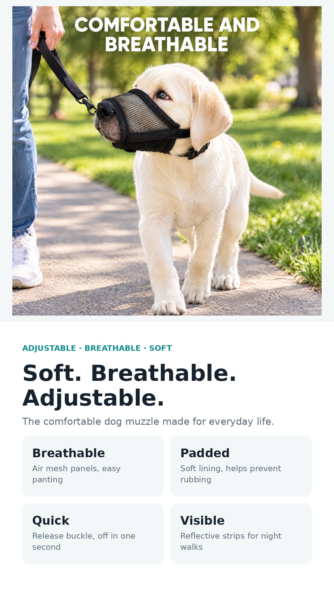 Soft, breathable and adjustable — the muzzle your dog actually tolerates