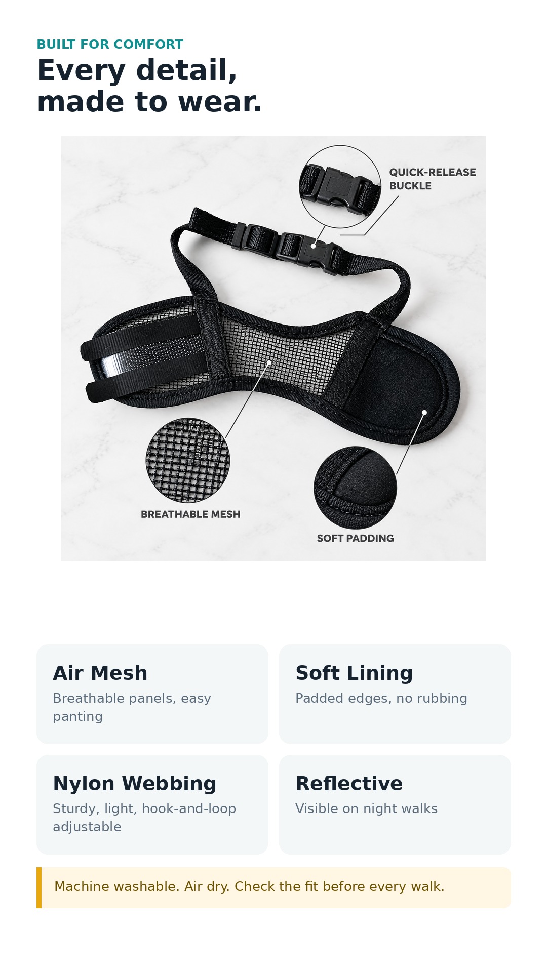 Materials: nylon webbing, breathable air mesh, soft neoprene lining